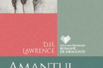 «Amantul Doamnei Chatterley» de D.H. Lawrence