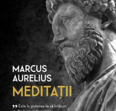 «Meditatii» de Marcus Aurelius