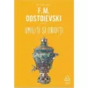 «Umiliti si obiditi» de F.M. Dostoievski