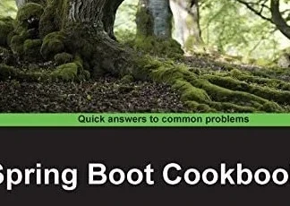 «Spring Boot Cookbook» de Alex Antonov