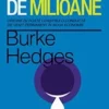 «Conducta de milioane» de Burke Hedges