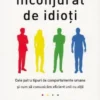 «Inconjurat de idioti» de Thomas Erikson