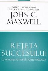 «Reteta succesului» de John. C. Maxwell